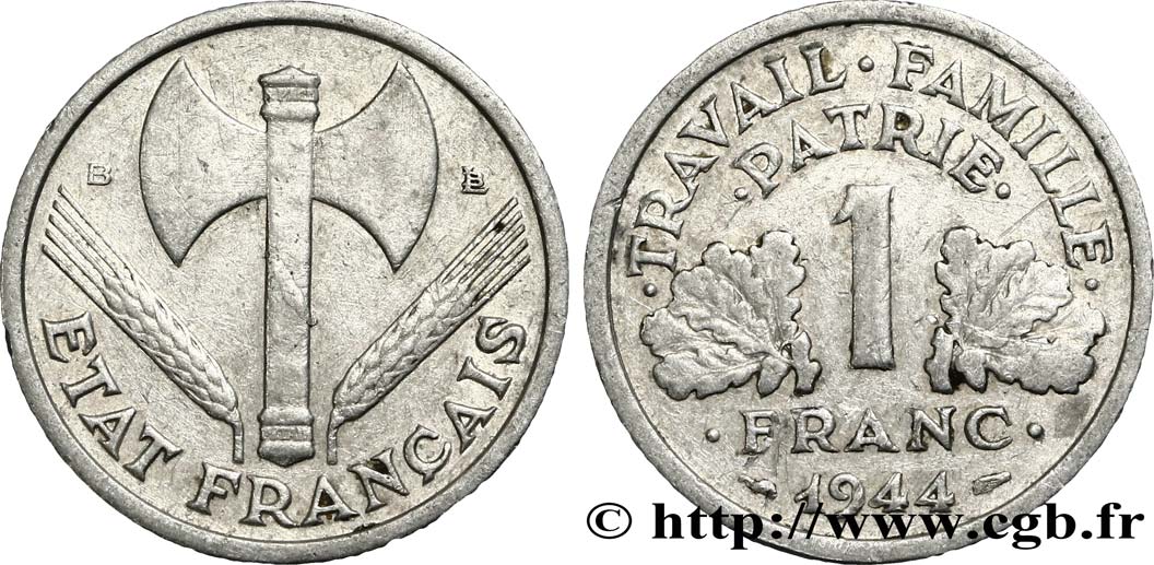 1 franc Francisque, légère 1944 Beaumont-Le-Roger F.223/6 BC20 