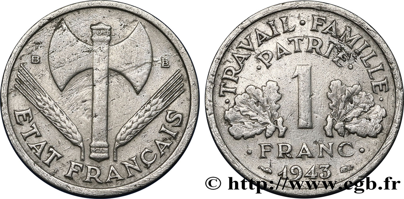 1 franc Francisque, légère 1943 Beaumont-Le-Roger F.223/4 TB15 