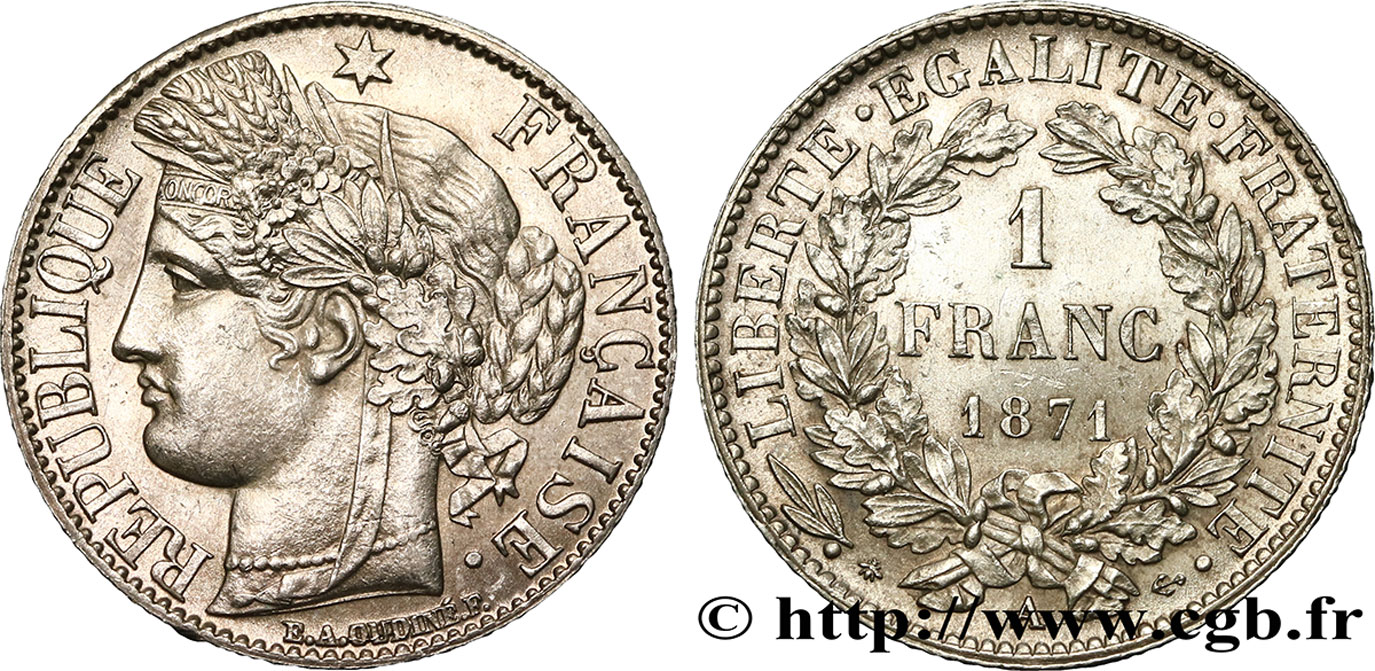 1 franc Cérès, IIIe République, grand A 1871 Paris F.216/1 MS60 