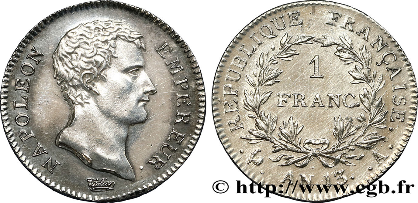 1 franc Napoléon Empereur, Calendrier révolutionnaire 1805 Paris F.201/14 SUP 