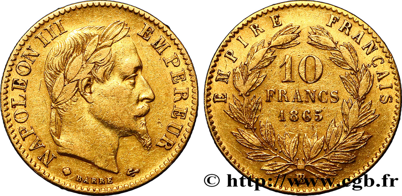 10 francs or Napoléon III, tête laurée, type définitif à grand 10 1865 Strasbourg F.507A/11 BC+ 