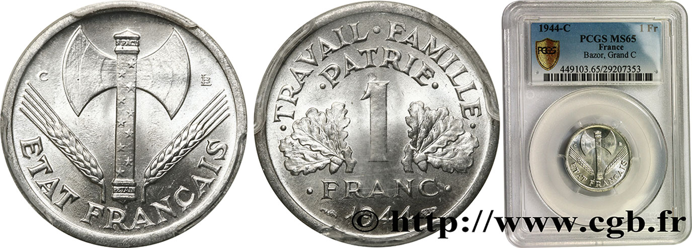 1 franc Francisque, légère 1944 Castelsarrasin F.223/7 MS65 PCGS