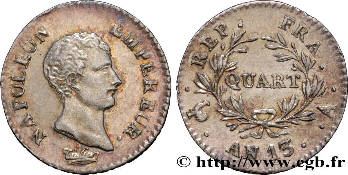 Quart (de franc) Napoléon Empereur, Calendrier révolutionnaire 1805 Paris F.158/8 AU50 