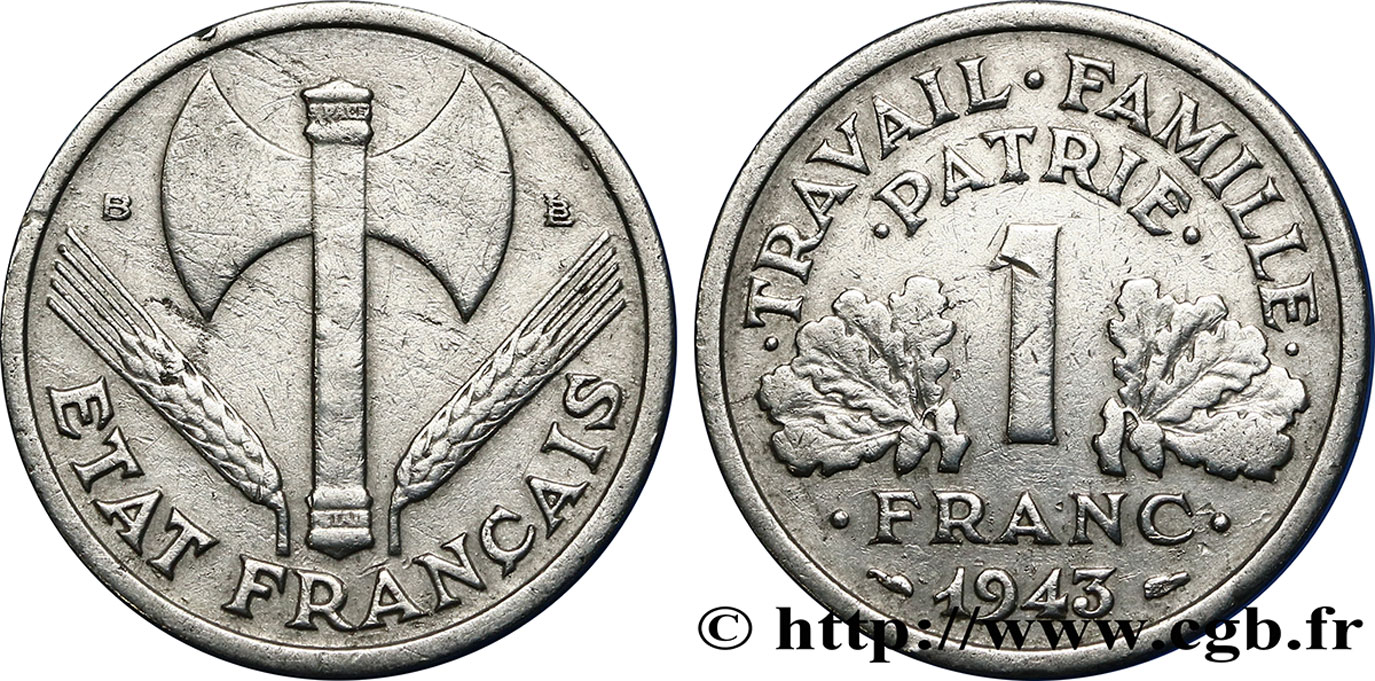 1 franc Francisque, légère 1943 Beaumont-Le-Roger F.223/4 TB25 