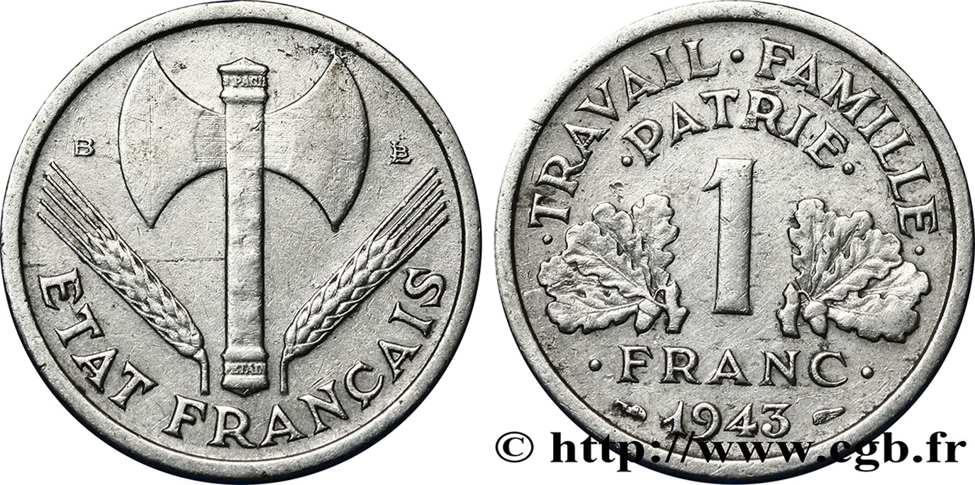 1 franc Francisque, légère 1943 Beaumont-Le-Roger F.223/4 TB25 