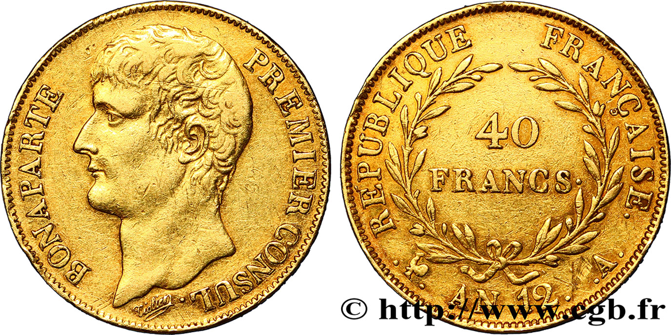 40 francs or Bonaparte Premier Consul, 150 / 150 1804 Paris F.536/4 TTB42 