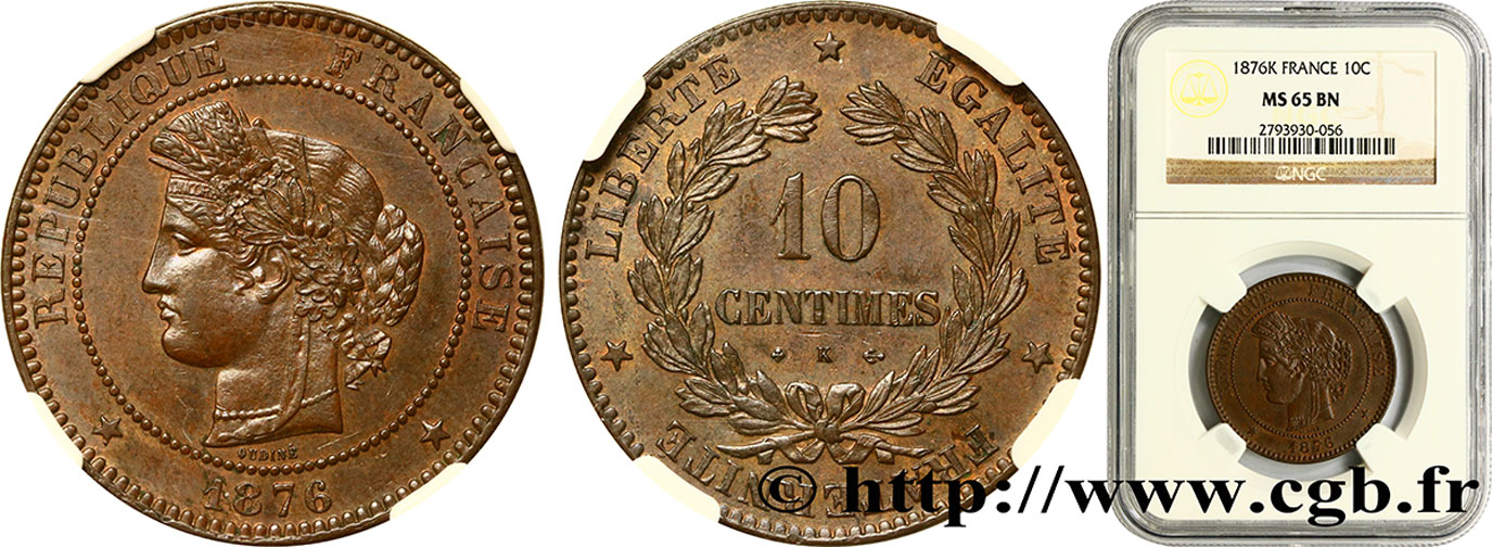 10 centimes Cérès 1876 Bordeaux F.135/17 ST65 NGC