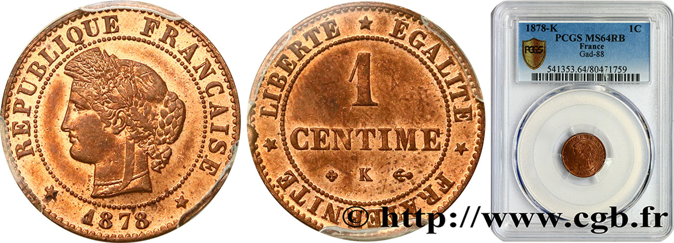 1 centime Cérès 1878 Bordeaux F.104/8 SC64 PCGS