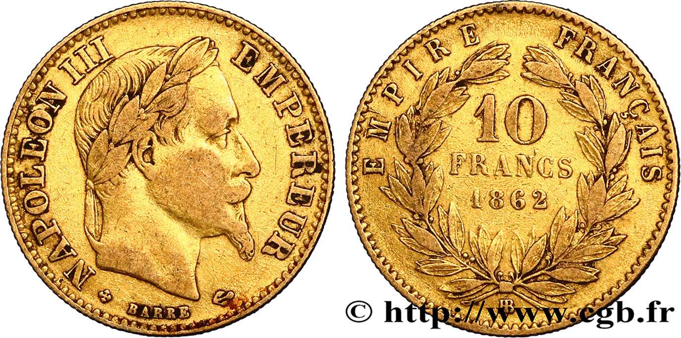 10 francs or Napoléon III, tête laurée 1862 Strasbourg F.507A/2 VF20 