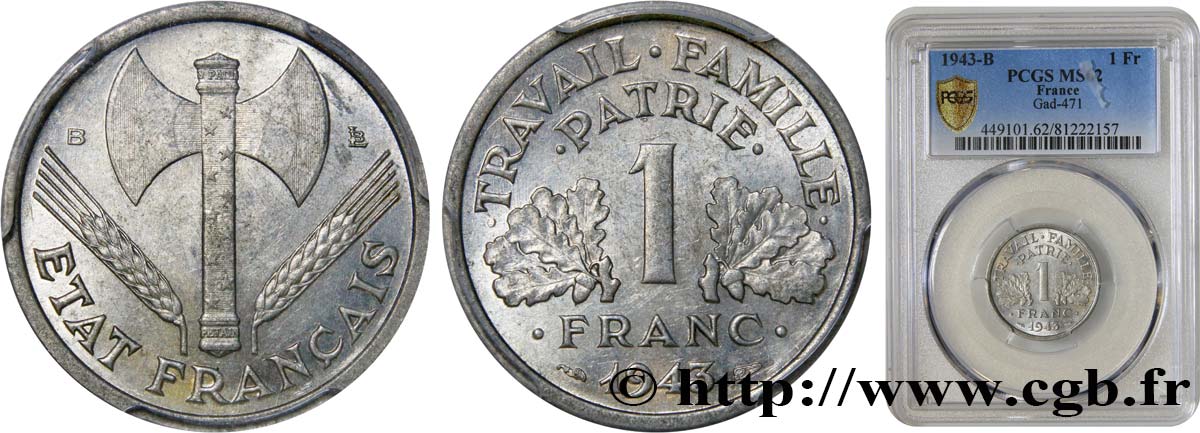 1 franc Francisque, légère 1943 Beaumont-Le-Roger F.223/4 SUP62 PCGS