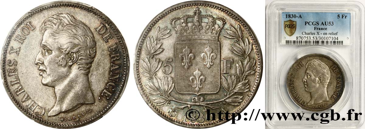 5 francs Charles X 2e type, tranche en relief 1830 Paris F.312/1 AU53 PCGS