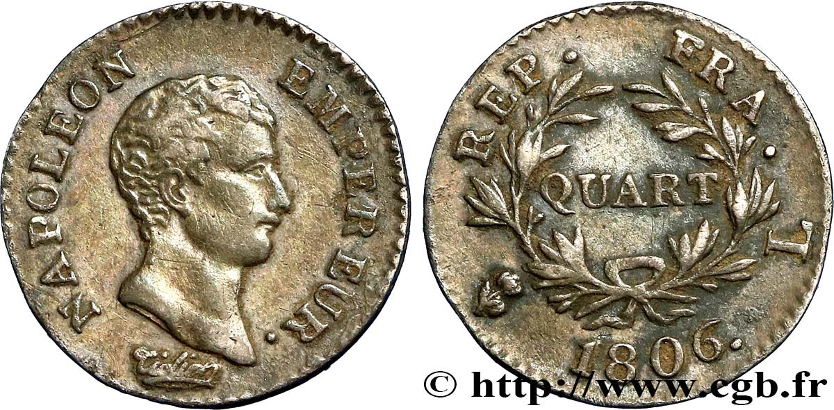 Quart (de franc) Napoléon Empereur, Calendrier grégorien 1806 Bayonne F.159/4 AU50 