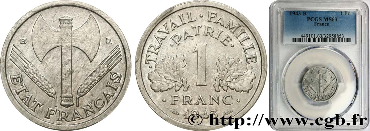 1 franc Francisque, légère 1943 Beaumont-Le-Roger F.223/4 fST63 PCGS