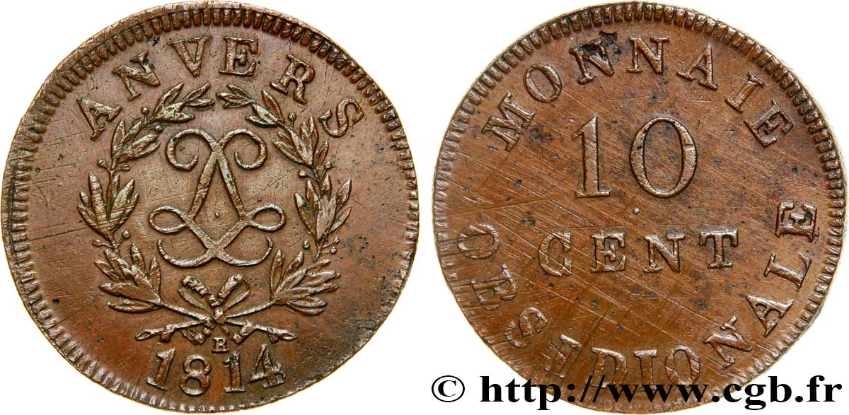 10 cent. Anvers au double L, frappe de l’atelier de Wolschot 1814  Anvers F.130C/2 AU52 
