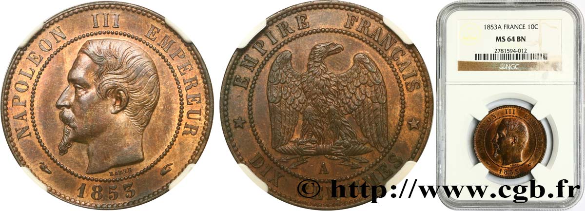 Dix centimes Napoléon III, tête nue 1853 Paris F.133/2 MS64 NGC