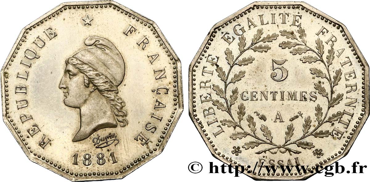 Essai de 5 centimes d’après Dupré, sur flan dodécagonal 1881 Paris GEM.11 2 MS60 