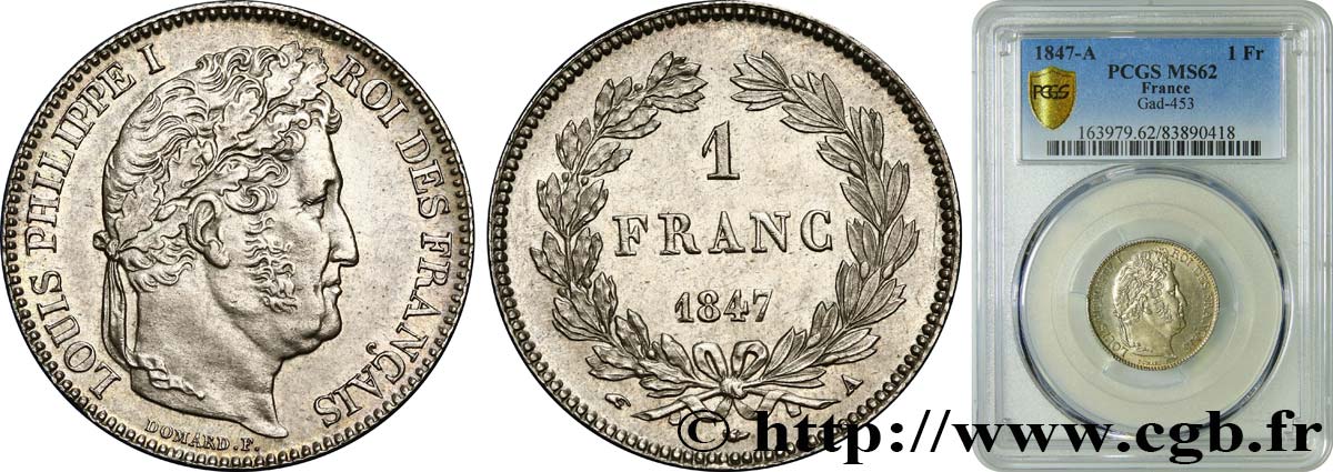1 franc Louis-Philippe, couronne de chêne 1847 Paris F.210/110 SPL62 PCGS