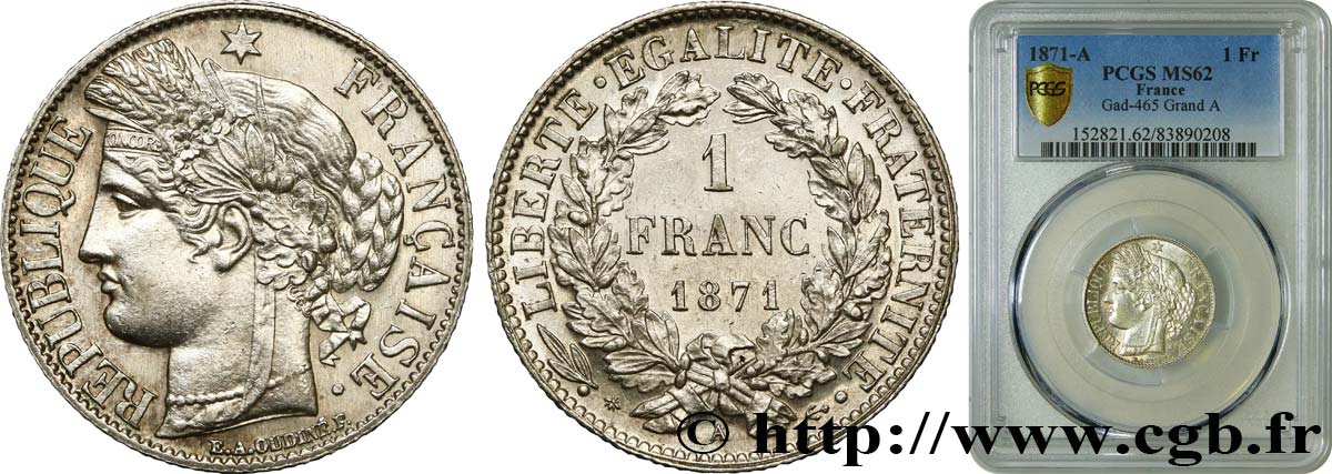 1 franc Cérès, Troisième République, petit A 1871 Paris F.216/2 VZ62 PCGS