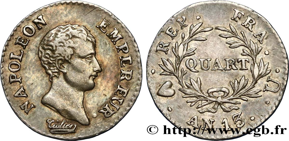 Quart (de franc) Napoléon Empereur, Calendrier révolutionnaire 1805 Turin F.158/17 AU52 