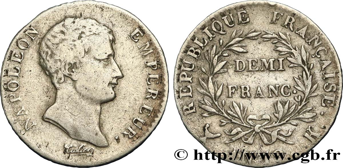 Demi-franc Napoléon Empereur, calendrier révolutionnaire 1804 Bordeaux F.174/6 TB20 