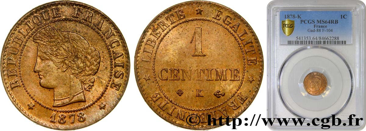 1 centime Cérès 1878 Bordeaux F.104/8 MS64 PCGS