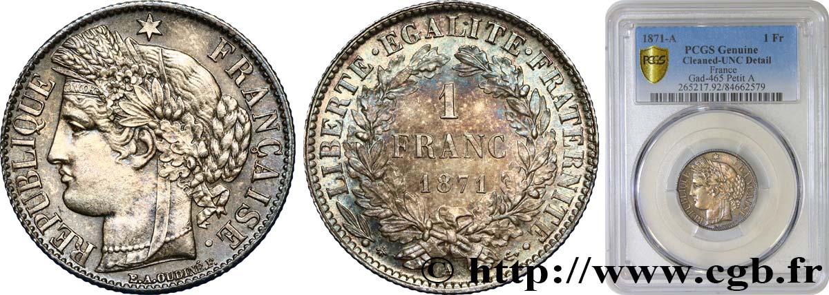 1 franc Cérès, Troisième République, petit A 1871 Paris F.216/2 EBC+ PCGS
