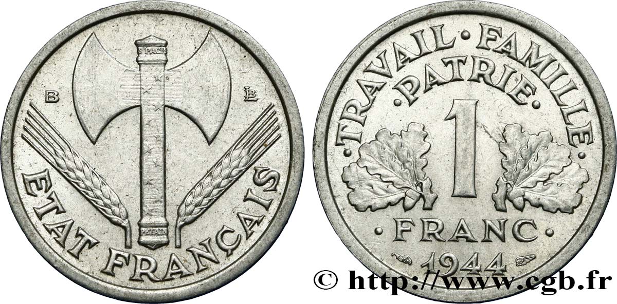 1 franc Francisque, légère 1944 Beaumont-Le-Roger F.223/6 VZ55 