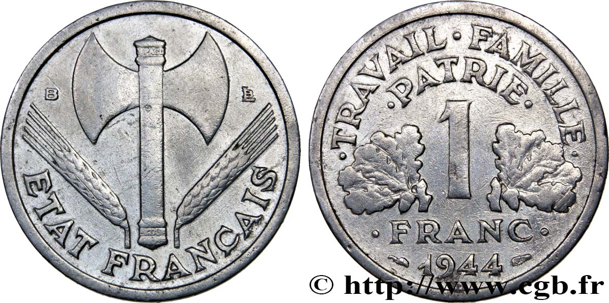 1 franc Francisque, légère 1944 Beaumont-Le-Roger F.223/6 BC25 