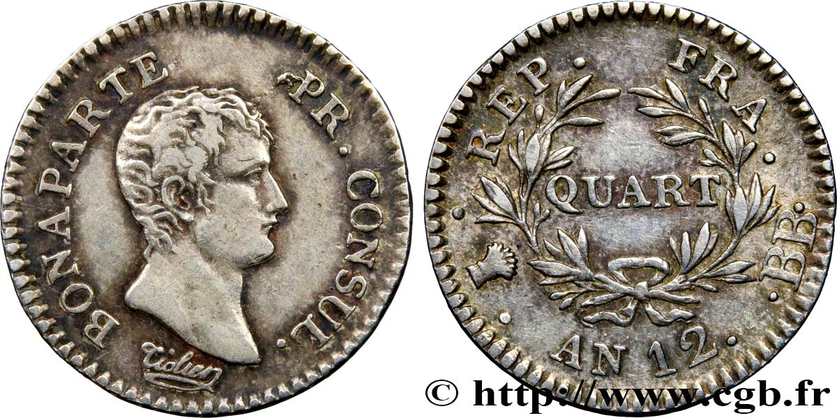 Quart (de franc) Bonaparte Premier Consul 1804 Strasbourg F.157/2 MBC45 