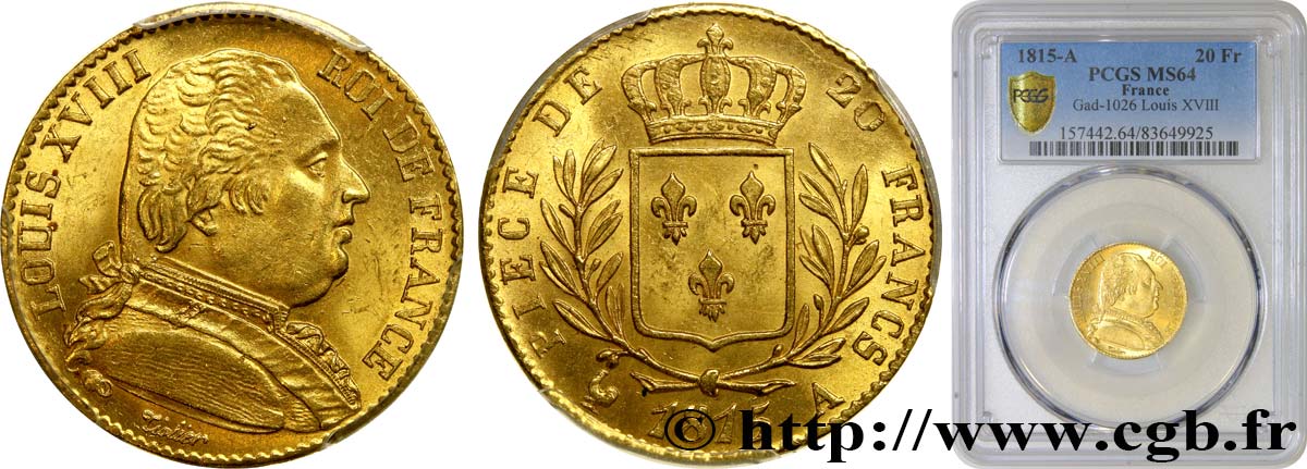 20 francs or Louis XVIII, buste habillé 1815 Paris F.517/10 SC64 PCGS