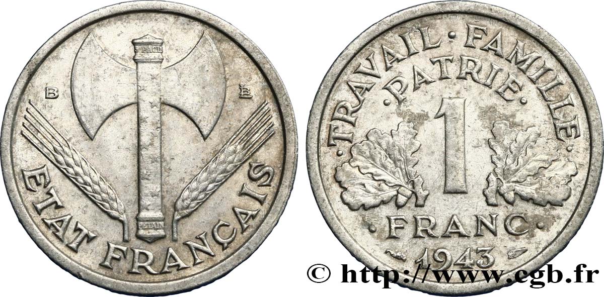 1 franc Francisque, légère 1943 Beaumont-Le-Roger F.223/4 TTB45 