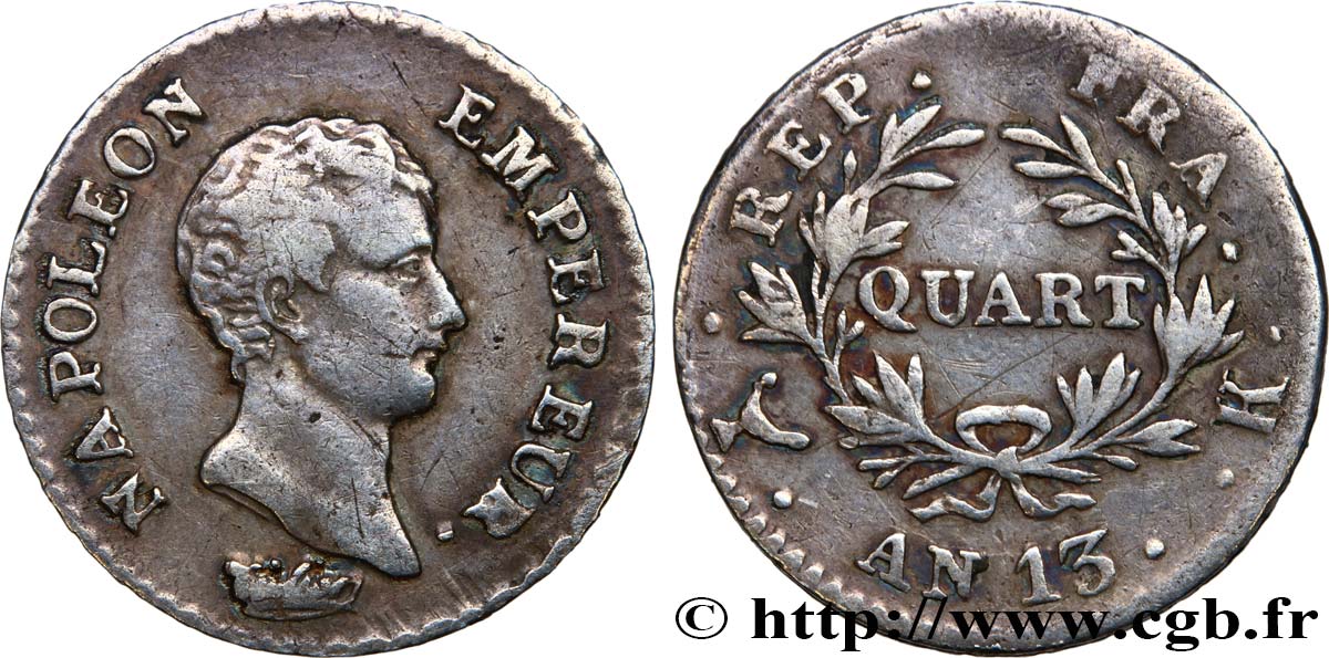 Quart (de franc) Napoléon Empereur, Calendrier révolutionnaire 1805 Bordeaux F.158/12 VF38 