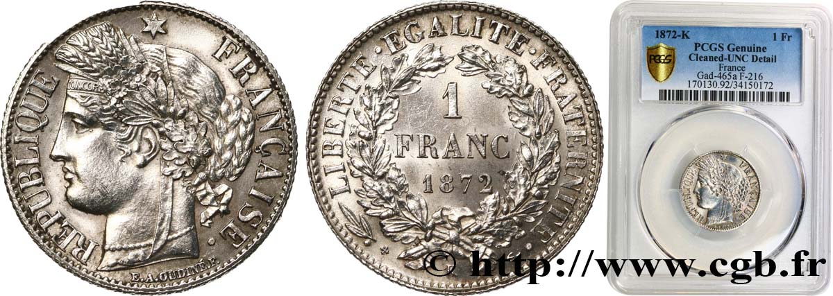 1 franc Cérès, IIIe République 1872 Bordeaux F.216/6 SPL PCGS