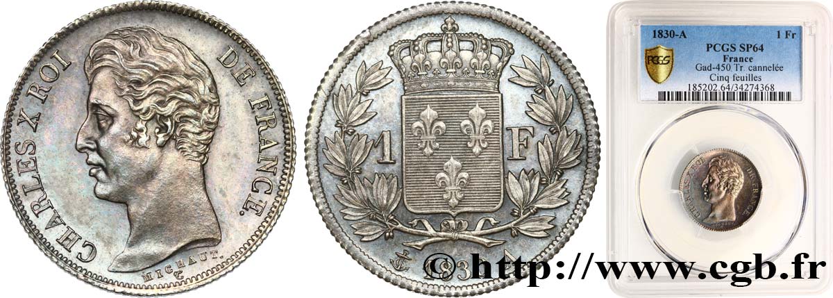 1 franc Charles X, tranche cannelée 1830 Paris F.208/1 SC64 PCGS