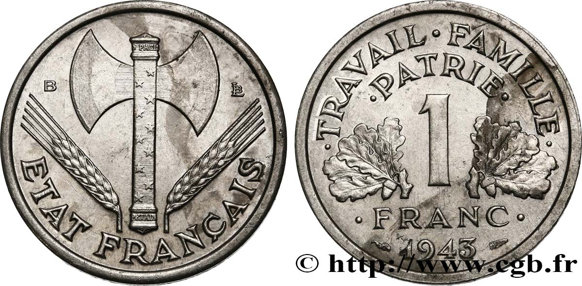 1 franc Francisque, légère 1943 Beaumont-Le-Roger F.223/4 SUP 