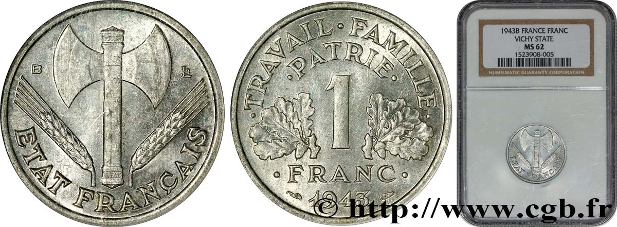 1 franc Francisque, légère 1943 Beaumont-Le-Roger F.223/4 MS62 NGC