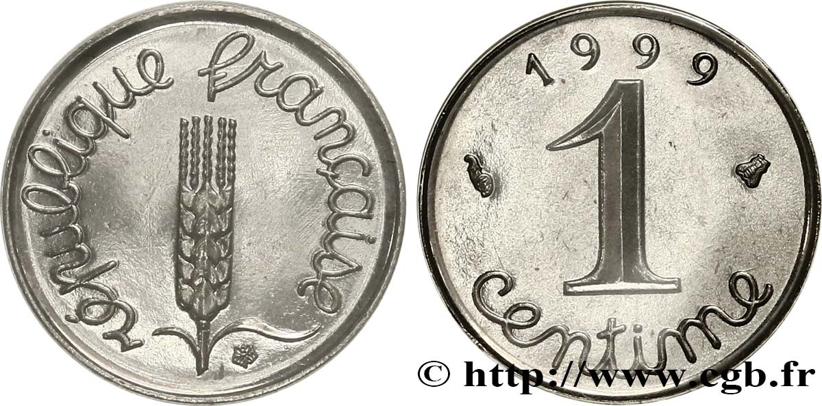 1 centime Épi, BU (Brillant Universel) 1999 Pessac F.106/59 FDC 