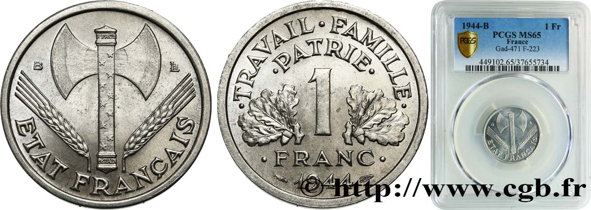 1 franc Francisque, légère 1944 Beaumont-Le-Roger F.223/6 MS65 PCGS