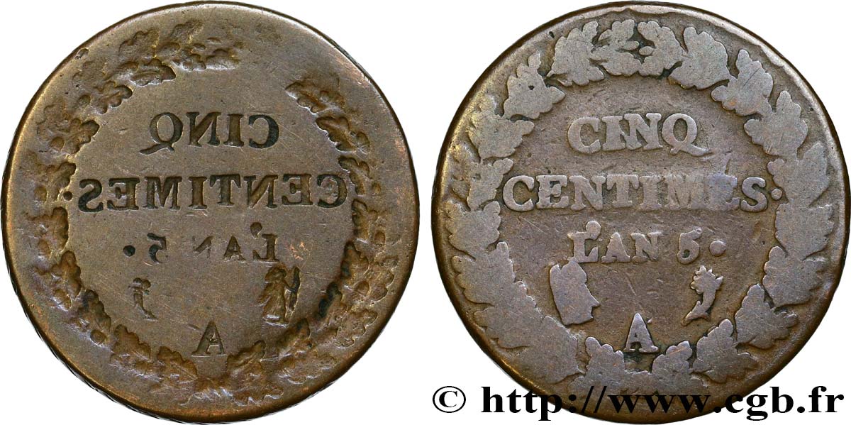 Cinq centimes Dupré, grand module, FRAPPE INCUSE et en CIN/NIQ 1797 Paris F.115/1 var. TB 