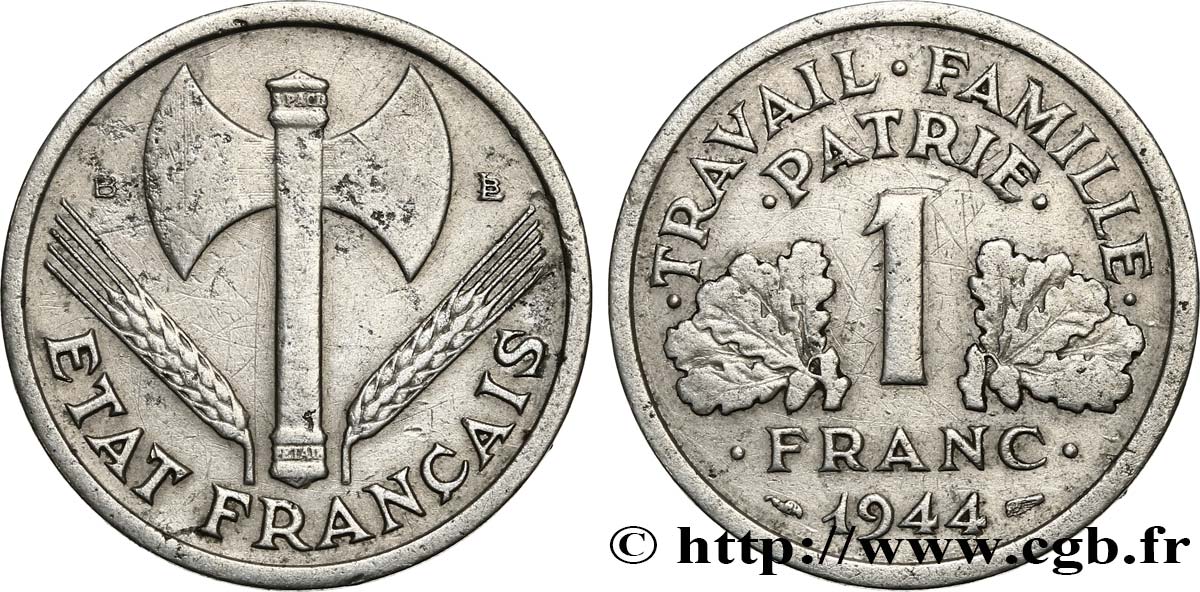 1 franc Francisque, légère 1944 Beaumont-Le-Roger F.223/6 BC 
