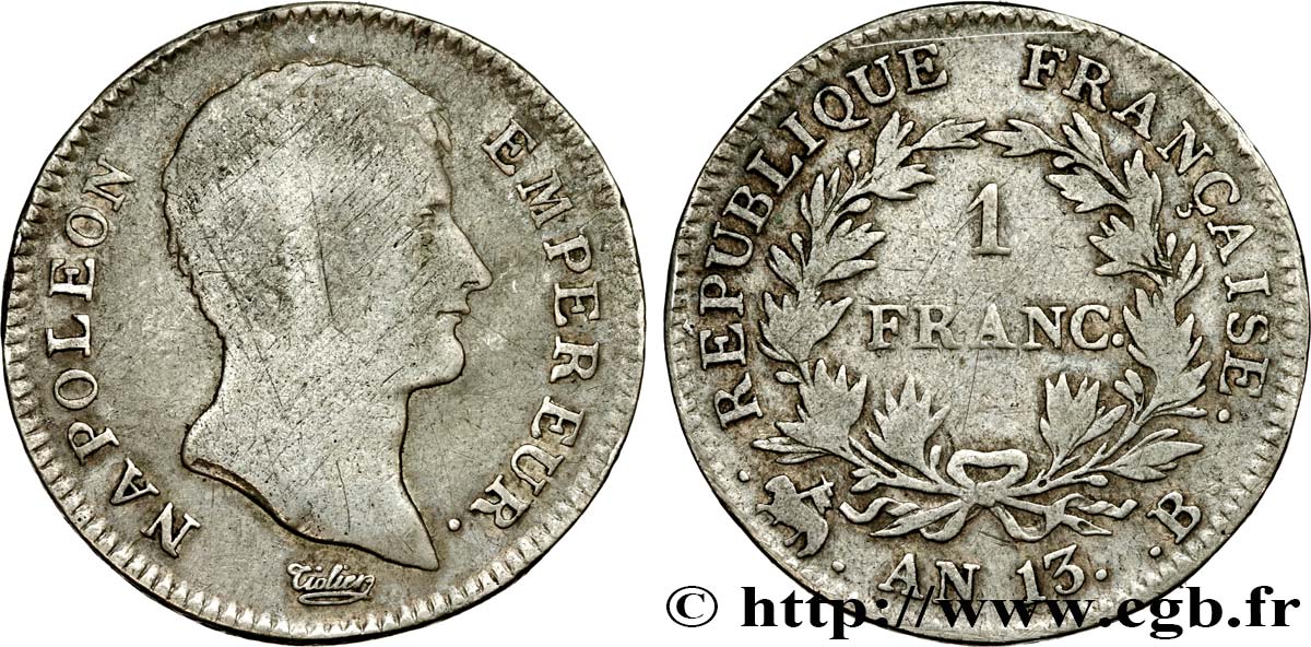 1 franc Napoléon Empereur, Calendrier révolutionnaire 1805 Rouen F.201/15 B12 
