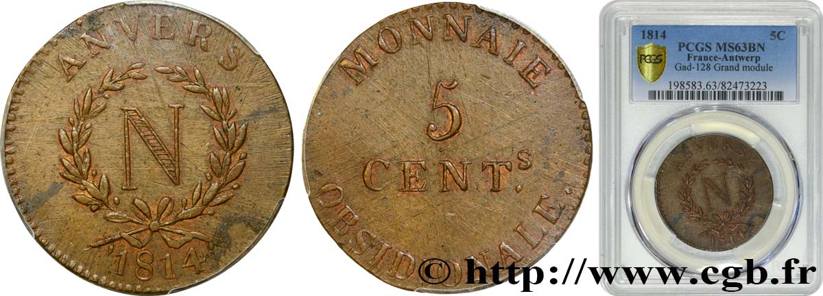5 cent. Anvers à l N, grand module 1814 Anvers F.115A/1 MS63 PCGS