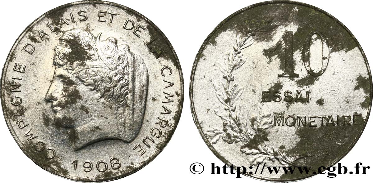 Essai en aluminium de 10 centimes, Compagnie d’Alais et de la Camargue 1908  GEM.268 2 SS 