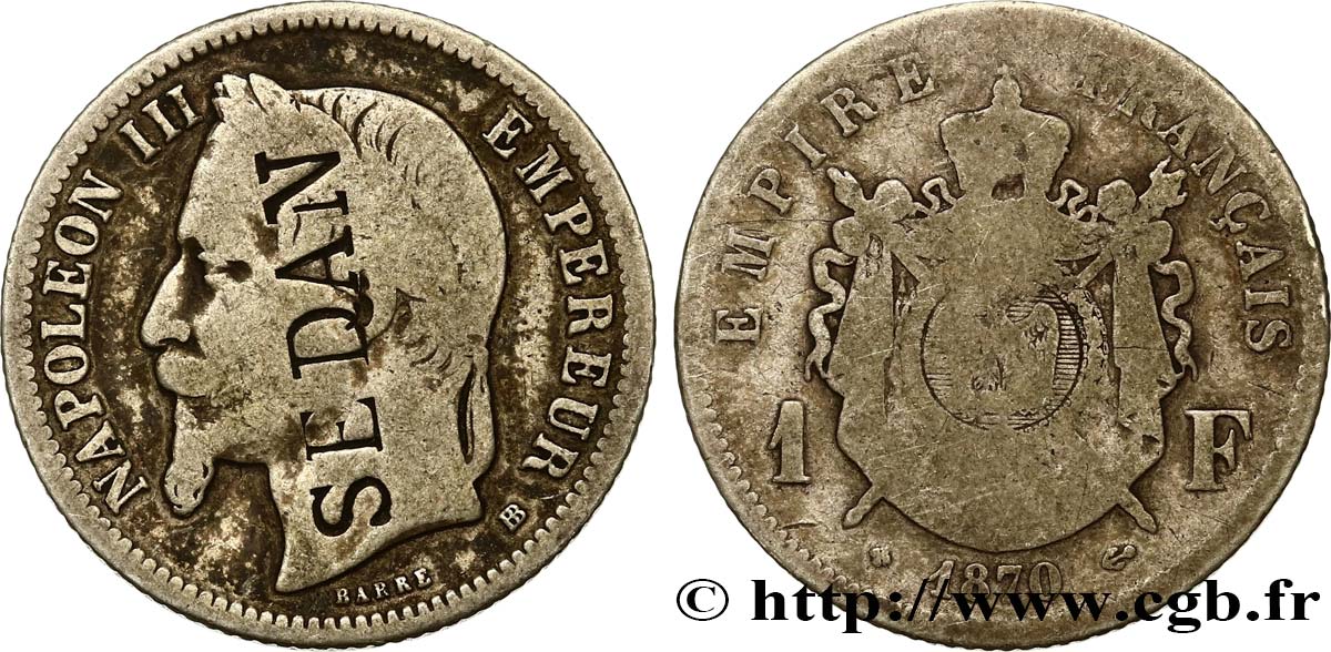 1 franc Napoléon III, tête laurée, contremarqué SEDAN 1870 Strasbourg F.215/16 var. B10 