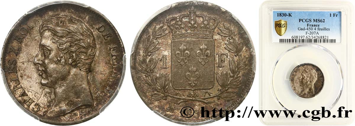 1 franc Charles X, matrice du revers à quatre feuilles 1830 Bordeaux F.207A/29 VZ62 PCGS