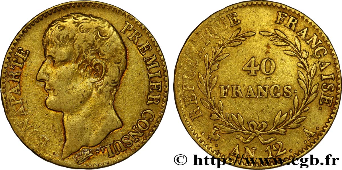 40 francs or Bonaparte Premier Consul 1804 Paris F.536/6 VF35 