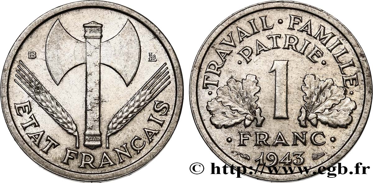 1 franc Francisque, légère 1943 Beaumont-Le-Roger F.223/4 BB52 