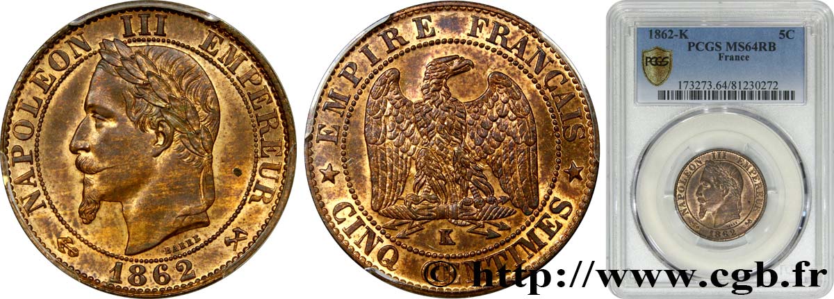 Cinq centimes Napoléon III, tête laurée 1862 Bordeaux F.117/9 SPL64 PCGS