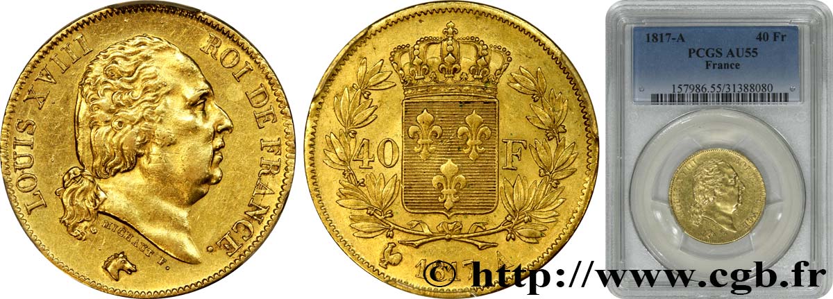 40 francs or Louis XVIII 1817 Paris F.542/6 EBC55 PCGS