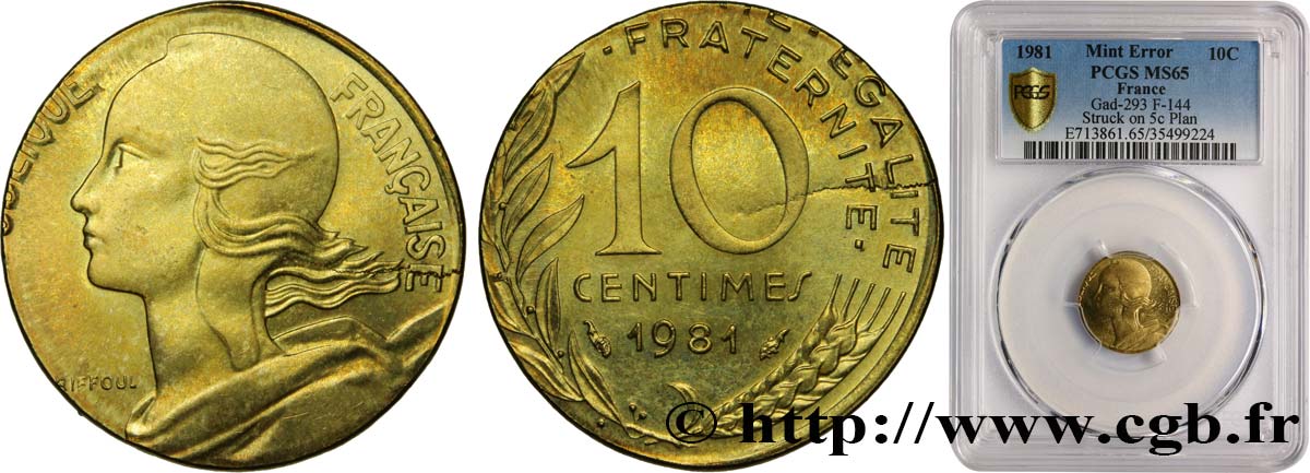 10 centimes Marianne, fautée frappée sur un flan de 5 centimes 1981 Pessac F.144/21 var. FDC65 PCGS